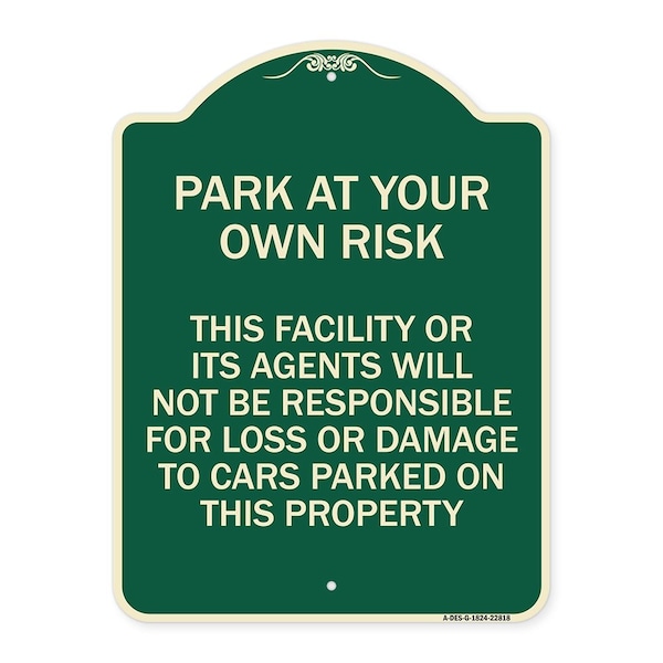 This Facility or Its Agents Will Not Be Responsible for Loss or Damage to Cars Parked, G-1824-22818
